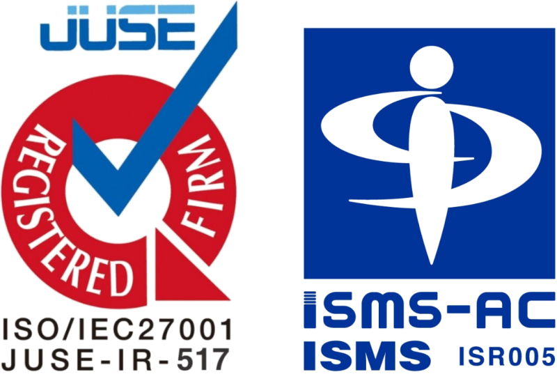 ISO/IEC 27001 REGISTERED FIRM 認証マーク（登録番号 JUSE-IR-517）と ISMS-AC 認定マーク